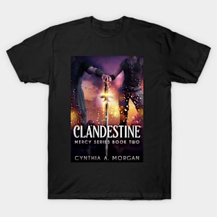 Clandestine T-Shirt